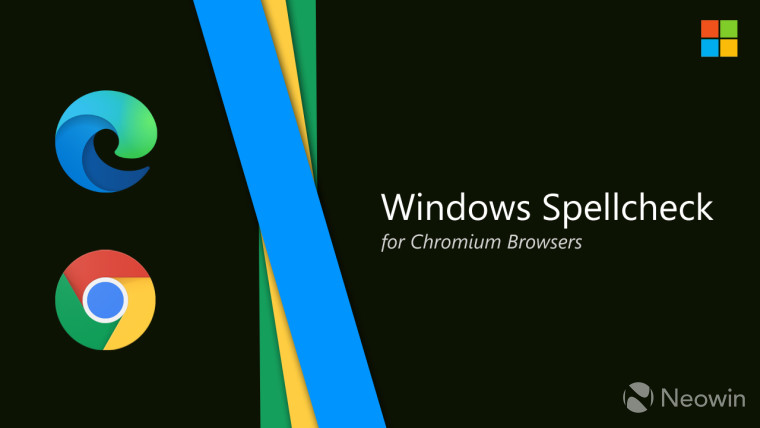 微软为所有Chromium浏览器带来了新的Windows Spellcheck