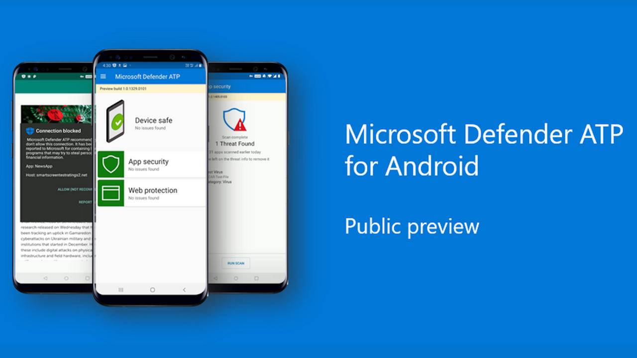 Microsoft Defender威胁防护进入Android和Linux