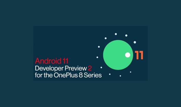 Android 11 Beta 2即将推出一加 8/8 Pro