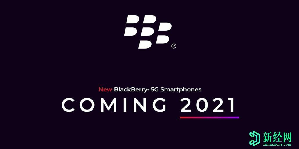 黑莓凭借新的5G智能手机重返智能手机行业