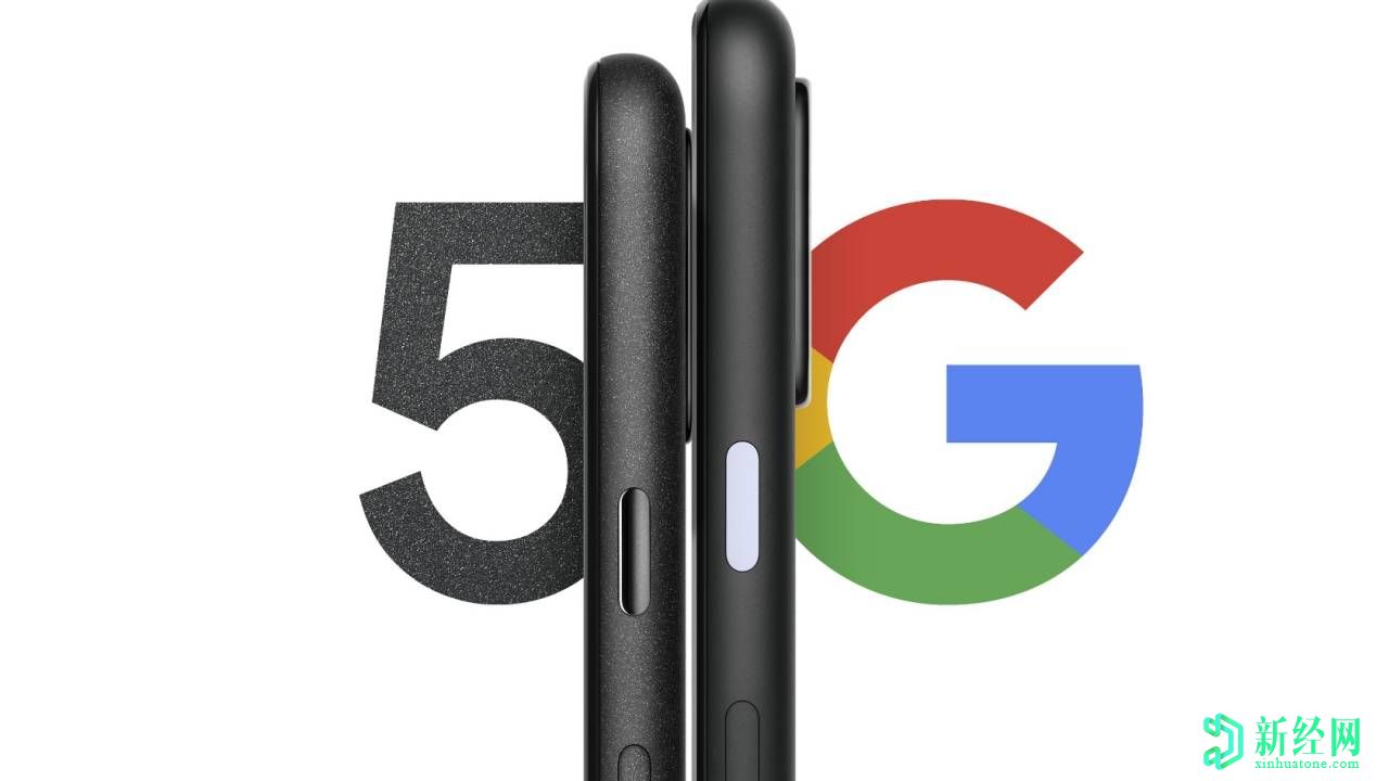 谷歌Pixel 5和4a 5G日期和价格泄漏