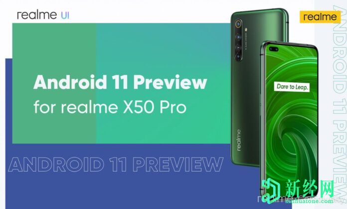 科技资讯:Realme开启Realme X50 Pro的Android 11 Beta注册