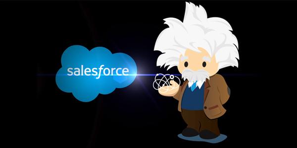 Salesforce将爱因斯坦驱动的下一个最佳行动带给销售代理商