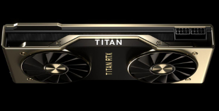 TITAN RTX宣布以惊人的价格面向AI和深度学习