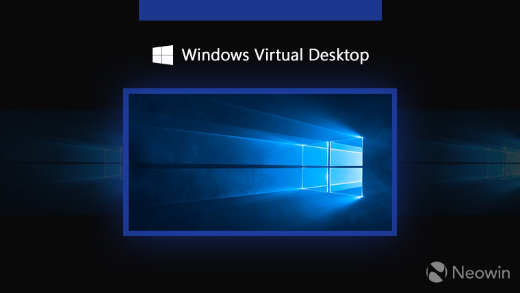 Microsoft提供了有关Windows虚拟桌面新增强功能的更多详细信息
