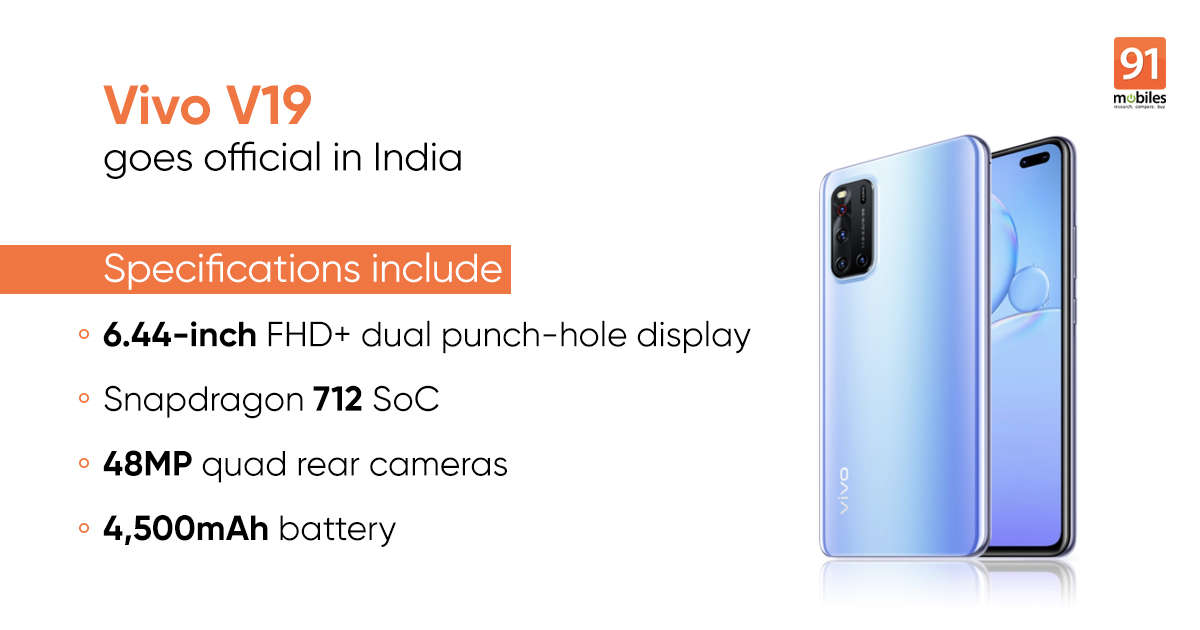 Vivo V19与Snapdragon 712，双自拍相机一起在印度推出：价格，规格，发售日期