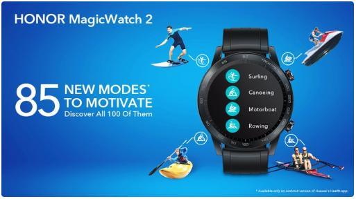 荣耀MagicWatch 2拥有85种新的运动模式；总计达到100