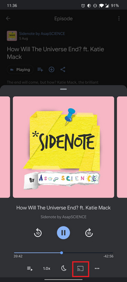 谷歌播客在Android的“正在播放的页面”中获取了“投射”按钮