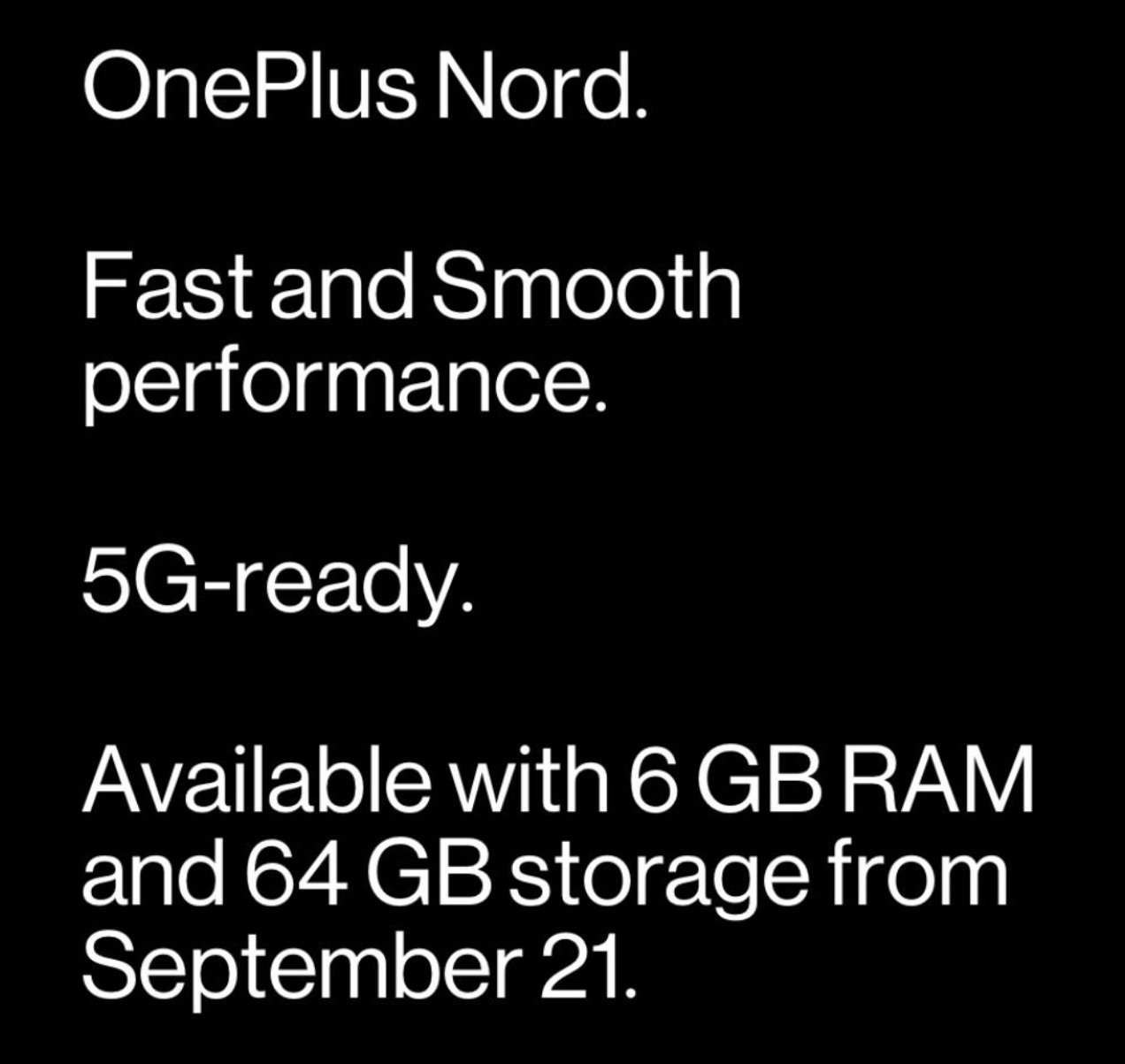 一加 Nord 6GB + 64GB版本将于9月21日在印度发售