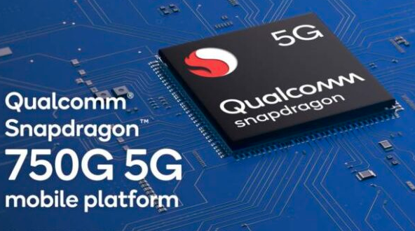 高通Snapdragon 750G，新的5G移动处理器