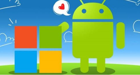 微软正在考虑在2021年将Android应用程序添加到Windows中