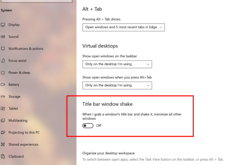 Windows Aero Shake现在在Windows 10中默认关闭