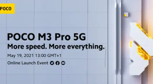 带有联发科Dimensity 700 SoC的Poco M3 Pro 5G将于5月19日发布