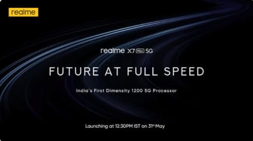 Realme X7 Max、印度首款手机Dimensity 1200和Realme智能电视4K将于5月31日在印度推出