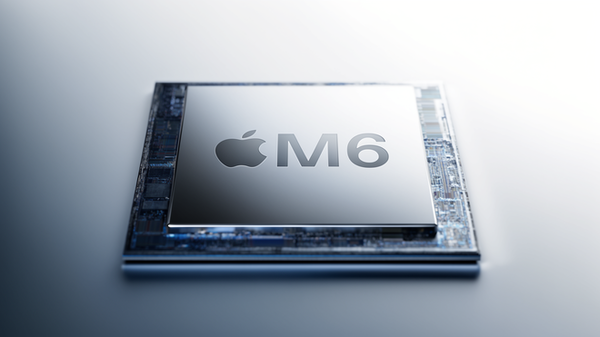曝苹果M6芯片采用台积电2nm工艺：首款触屏MacBook秋季发布