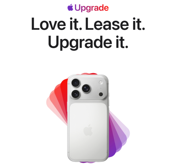 苹果推出Apple Upgrade租赁模式 压低购机门槛加速用户换新